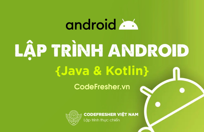 Series hướng dẫn lập trình Android Kotlin