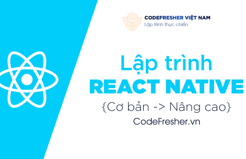 Series hướng dẫn lập trình React Native với Typescript