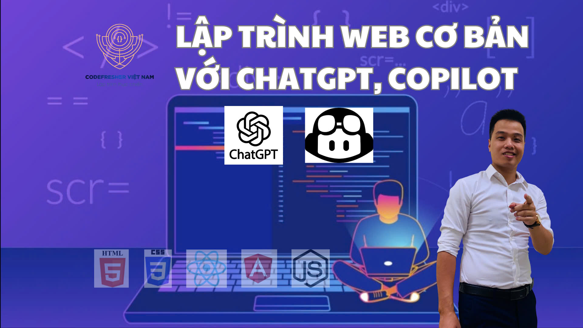 Khóa Học Miễn Phí “Lập Trình Web Cơ Bản Với ChatGPT & Copilot”
